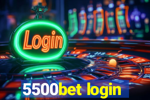 5500bet login